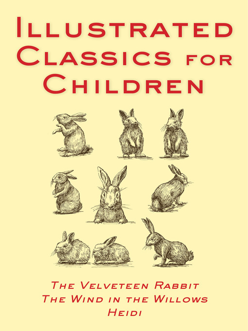 Title details for Illustrated Classics For Children by Various Authors - Available